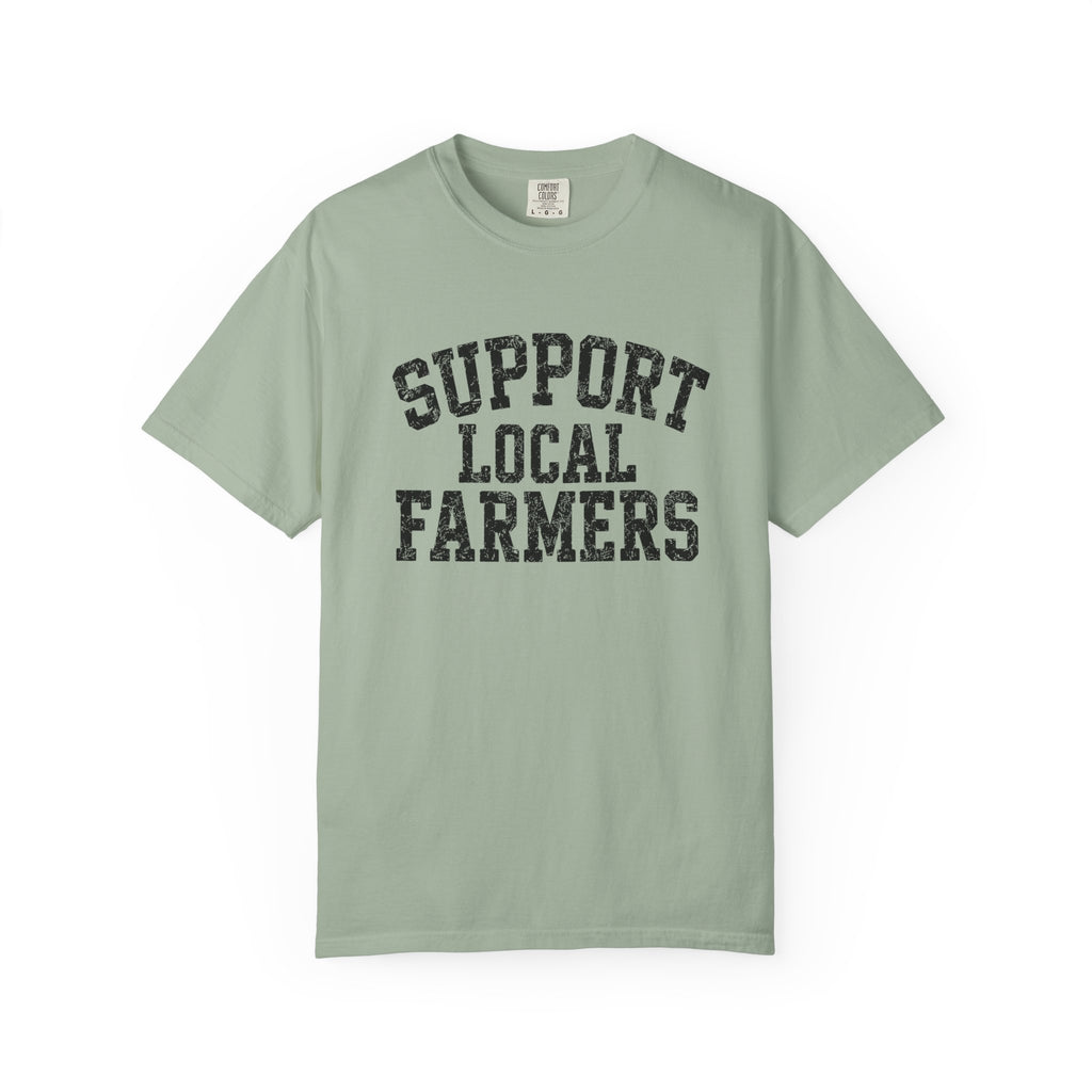 Support Local Farmers T-Shirt