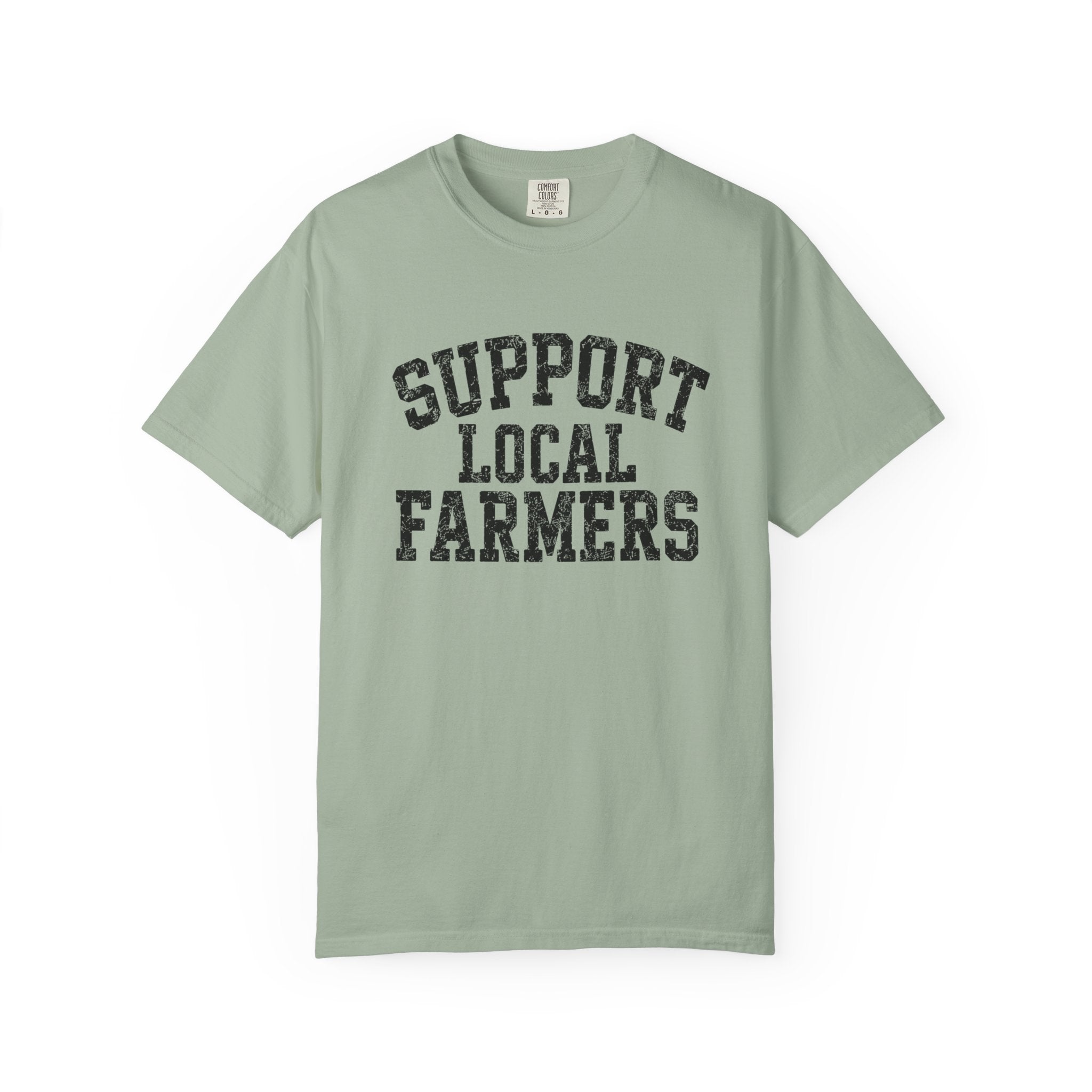 Support Local Farmers T-Shirt