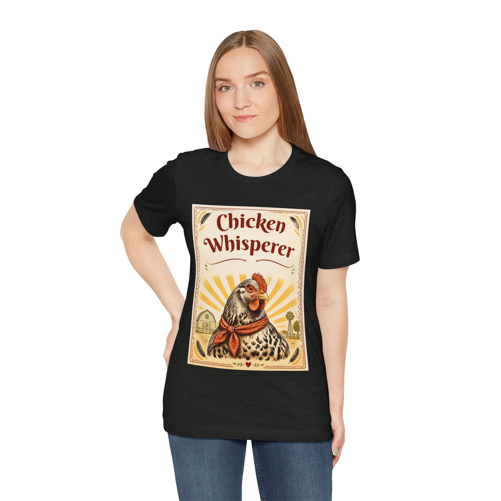 Chicken Whisperer T‑Shirt – Vintage Farmhouse Hen Graphic Tee