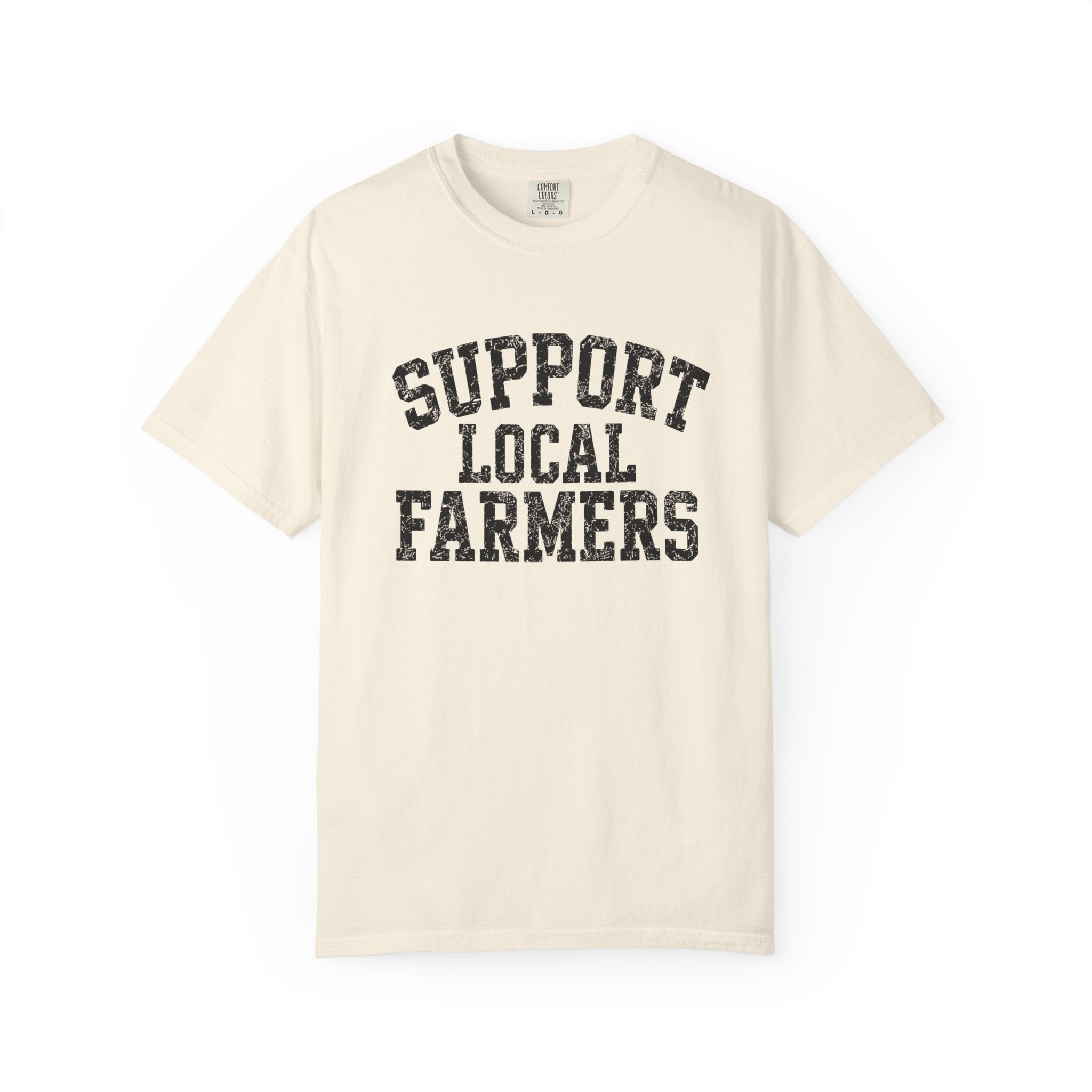 Support Local Farmers T-Shirt