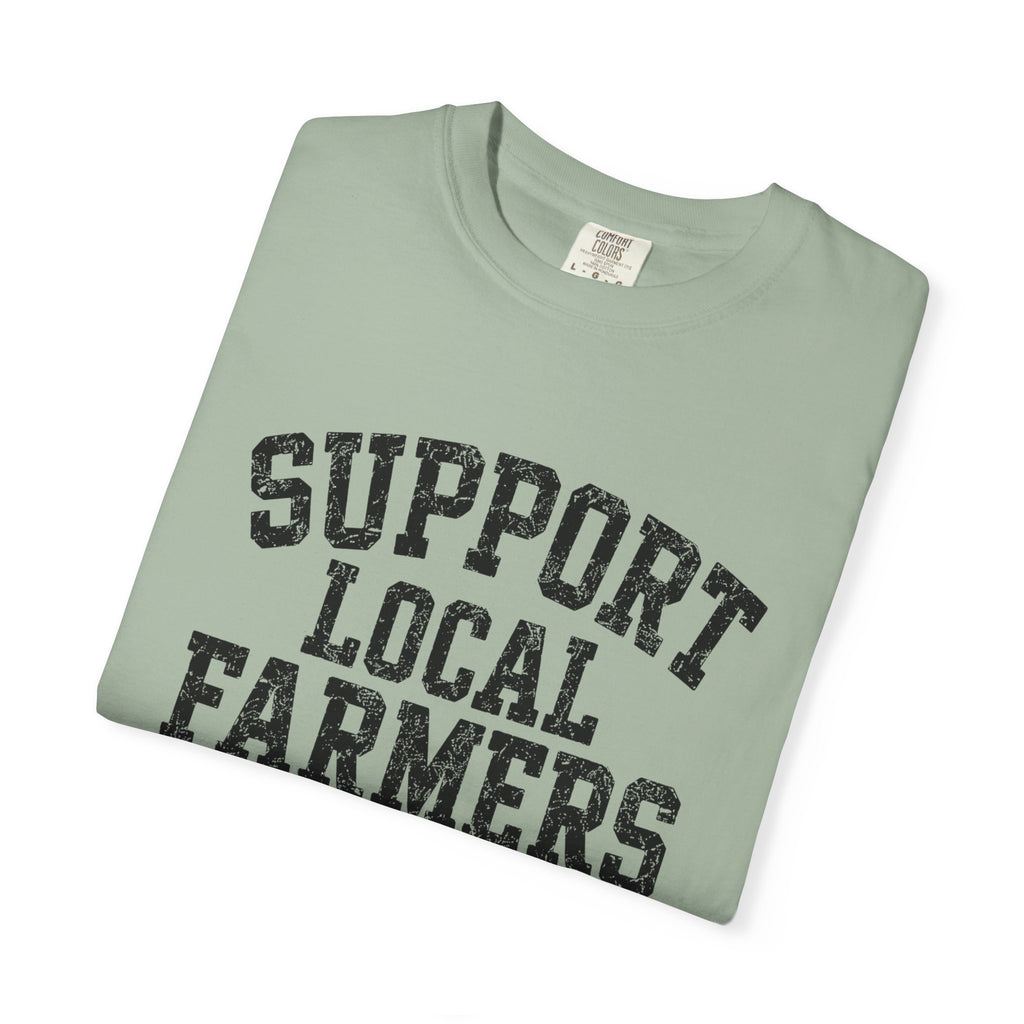 Support Local Farmers T-Shirt