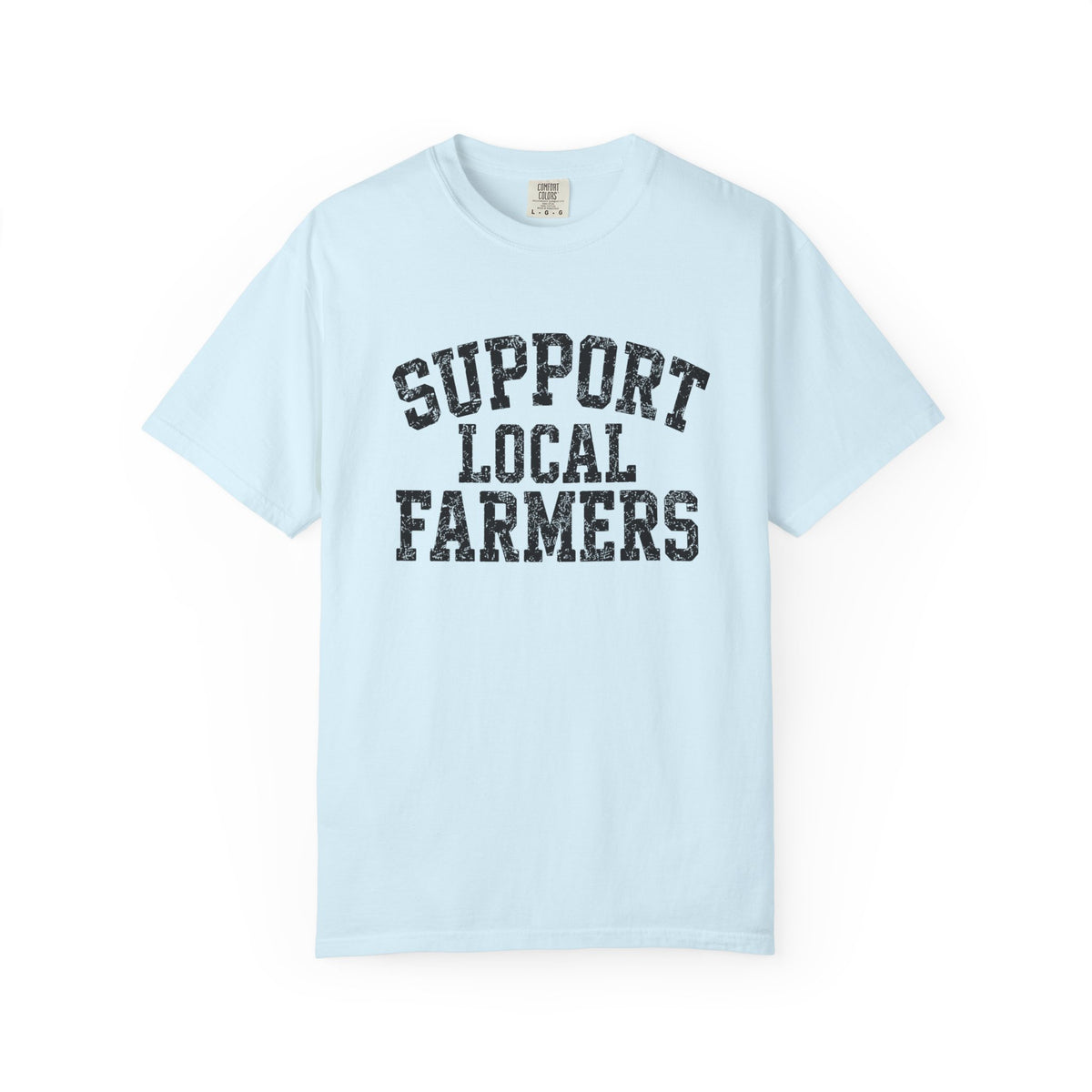 Support Local Farmers T-Shirt