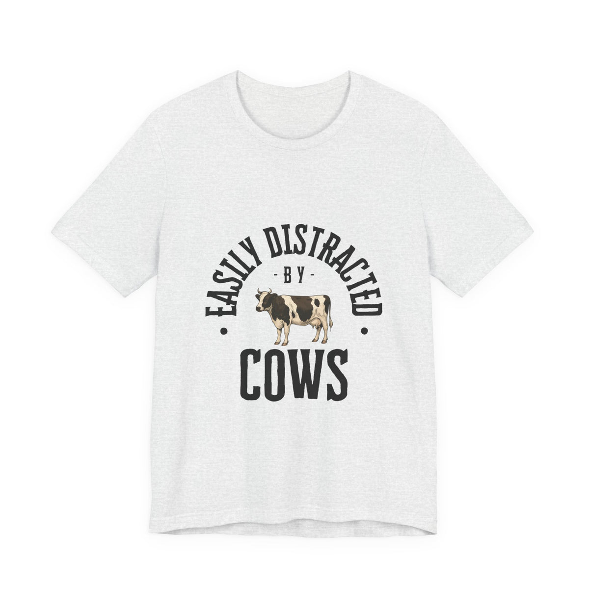 Easily Distracted by Cows T-Shirt