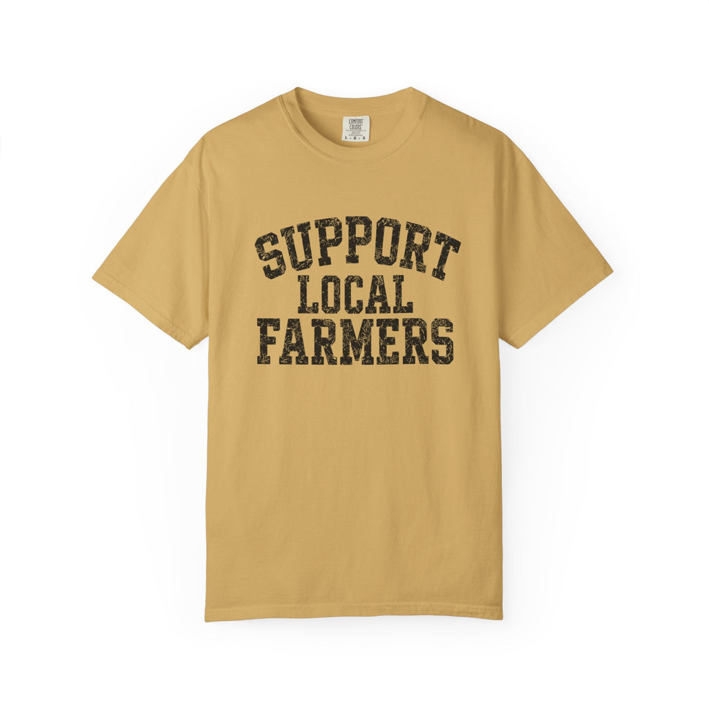 Support Local Farmers T-Shirt