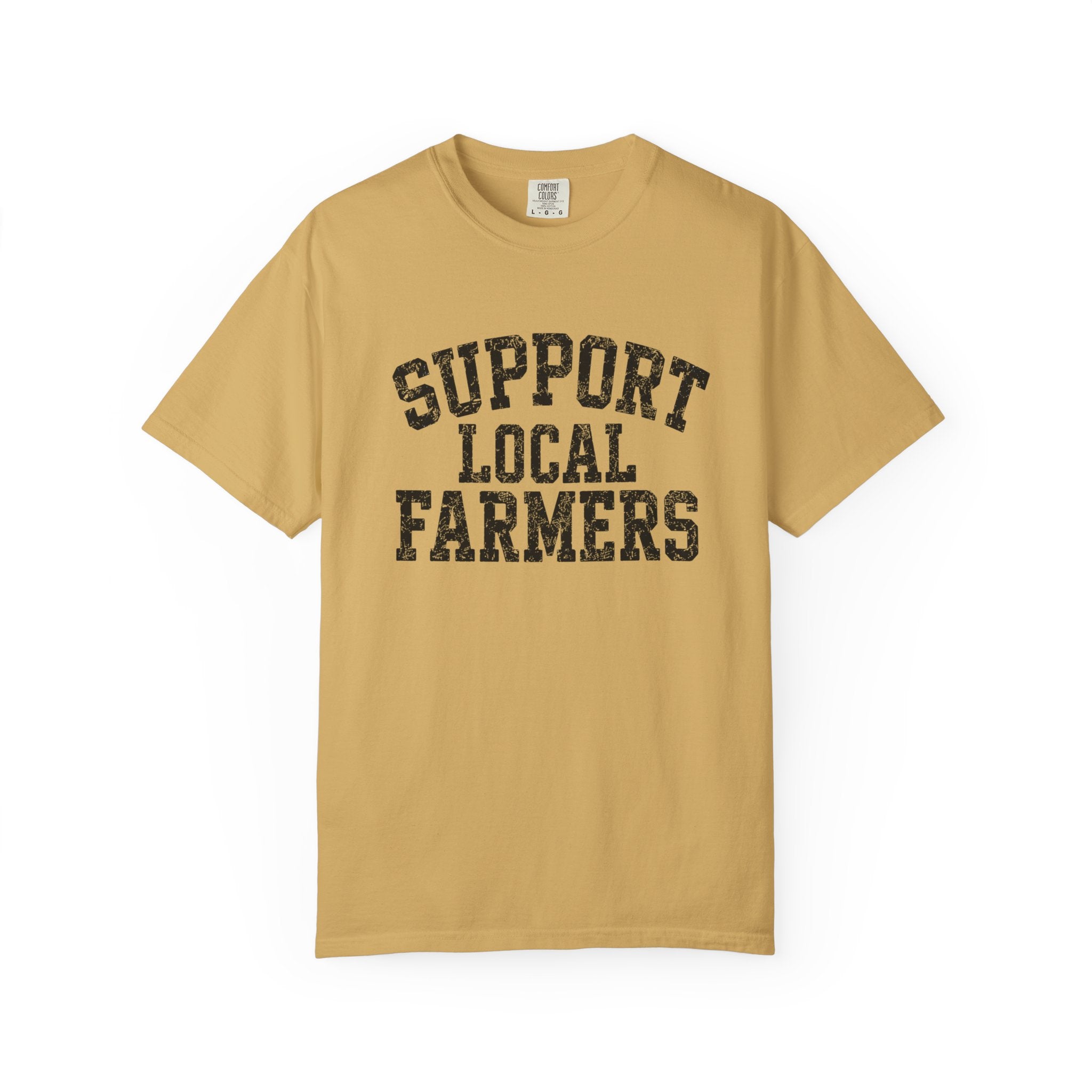 Support Local Farmers T-Shirt